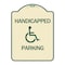 Signmission Handicapped Parking Heavy-Gauge Aluminum Architectural Sign, 24" x 18", TG-1824-24629 A-DES-TG-1824-24629 - alternate 1